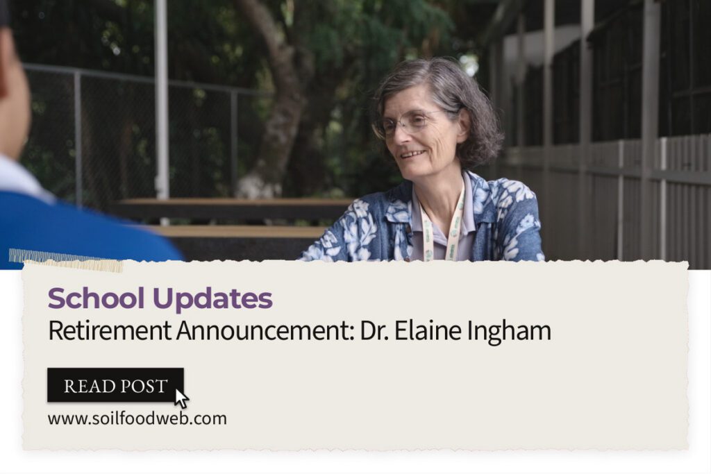 Retirement Announcement: Dr. Elaine Ingham